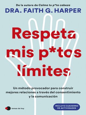 cover image of Respeta mis putos límites